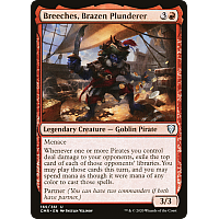 Breeches, Brazen Plunderer (Foil)