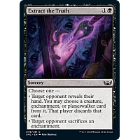Extract the Truth (Foil)