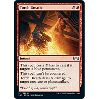 Torch Breath (Foil)