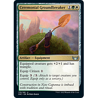 Ceremonial Groundbreaker (Foil)