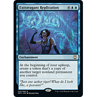 Extravagant Replication (Foil)