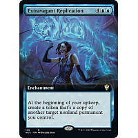 Extravagant Replication (Extended Art)