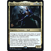 Bane, Lord of Darkness (Foil) (Prerelease)