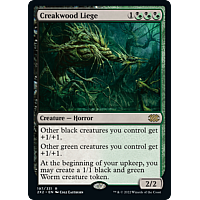 Creakwood Liege (Etched Foil)