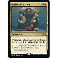 Phyrexian Tyranny (Etched Foil)