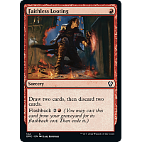 Faithless Looting (Foil)