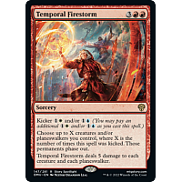 Temporal Firestorm