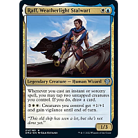 Raff, Weatherlight Stalwart